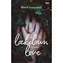 Lockdown Love : A Tale of Commitment and Duty