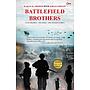 Battlefield Brothers : Four Siblings, Two Wars, One Valiant Family