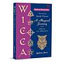 Wicca : A Magical Journey With Spells and Rituals