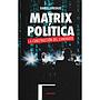 Matrix política