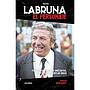 Trilogía Labruna. El personaje