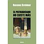 Patriarcado no existe más, el