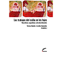 Los trabajos del exilio en les hijes