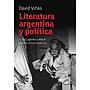 Literatura argentina y política. Volumen 2