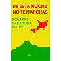 De esta noche no te marchas