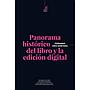 Panorama histórico del libro y la edición digital