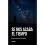 Se nos acaba el tiempo
